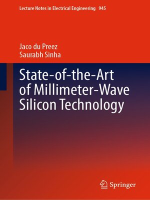 cover image of State-of-the-Art of Millimeter-Wave Silicon Technology